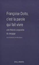 Françoise Dolto, c'est la