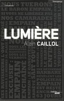 Lumière caillol alain - lumière, de