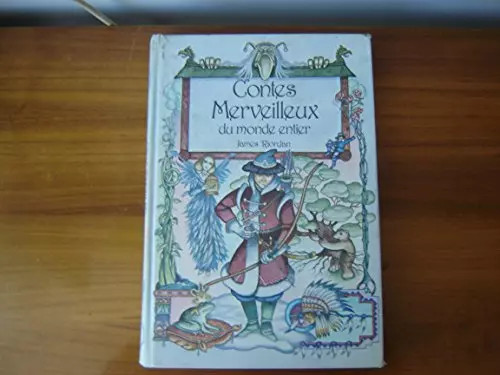 Contes merveilleux monde - merveilleux, du