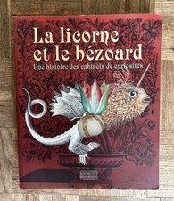 La Licorne Et Le Bézoard