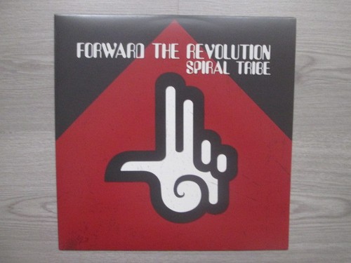 Spiral tribe forward - tribe, the