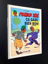 Lacombe - Monsieur Zézé - Ca gaze bien bon ! - Achka 1989 - BD Côte d' Ivoire