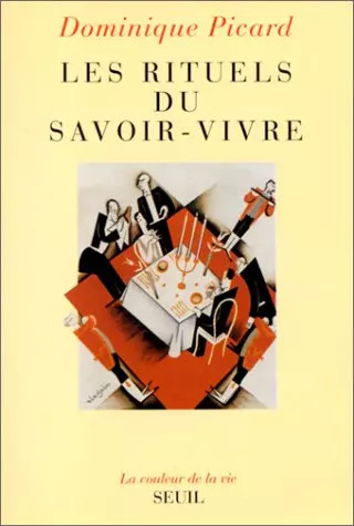 Les rituels savoir - les, du