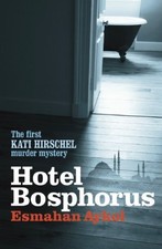 Hôtel Bosphorus Broché Esmahan Aykol