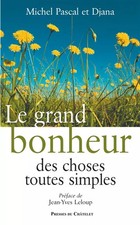 Le grand bonheur des choses