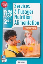 Services à l'usager nutrition alimentation 2e Bac Pro ASSP, Virginie Maille