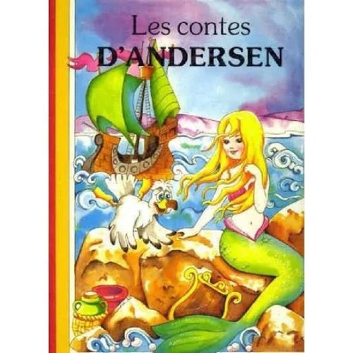 Livre les contes andersen - les, d'andersen