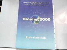 Biomag 2000, book of Abstracts, helsinki august 13-17 2000