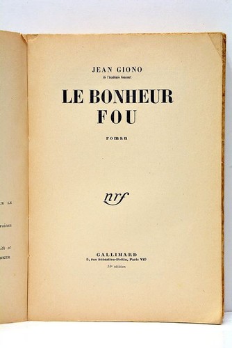 Jean giono bonheur - le, fou