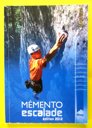 Mémento escalade par ffme - escalade,
