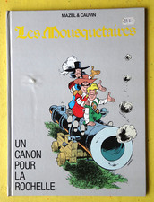 BD LES MOUSQUETAIRES HS un canon pour la Rochele EO  1986 Mazel  TTBETAT  T3GC35