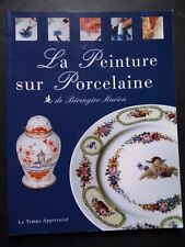 § livre la peinture sur porcelaine - Bérangère Marion