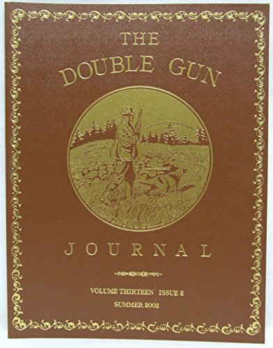 The double gun journal volume - the,