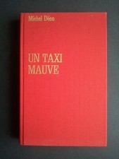 Un taxi mauve Michel DEON 1974