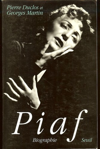 Piaf pierre duclos and - piaf,