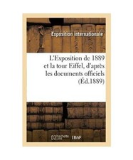 L'Exposition de 1889 Et La