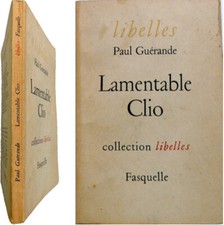 Lamentable Clio 1957 Paul Guérande collection Libelles historiographie
