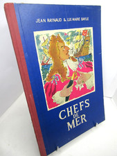 JEAN REYNAUD CHEFS DE MER 1945 EO Illustré LUC-MARIE BAYLE AMIRAUX IN-FOLIO