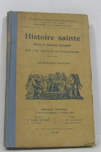 Histoire sainte ancien - , et