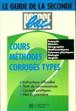 Le guide de la seconde. Cours