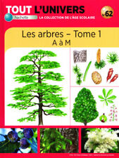 Tout L'univers N°62 - Les Arbres - Tome 1 - A à M