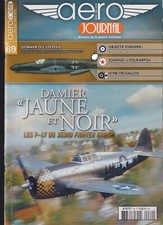 AERO JOURNAL N°69 P-47 353 rd GROUP / DO 335 / TONDERN / SOUKHOI vs POLIKARPOV