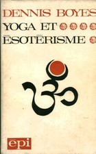 Livre yoga et ésotérisme Dennis Boyes 1980 épi book