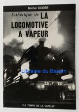 Esthétique de la Locomotive à vapeur Michel Doerr 1971