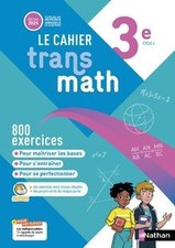 Cahier Transmath 3e de