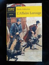 L'AFFAIRE LEROUGE EMILE