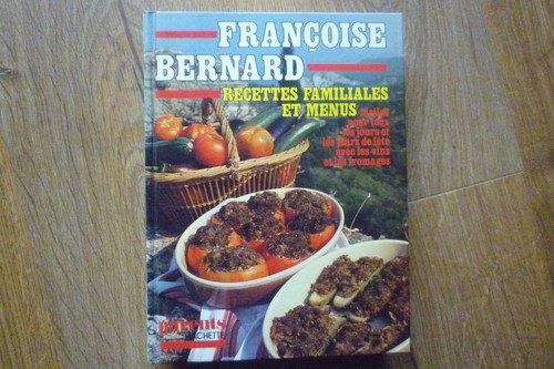 Cuisine françoise bernard - françoise,
