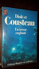 UN TRESOR ENGLOUTI - Diolé et Cousteau 1991 - Plongée sous-marine
