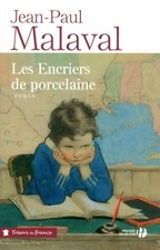 Les encriers de porcelaine - Jean-Paul Malaval - V2243806