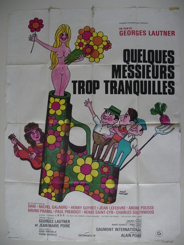 Quelques messieurs trop