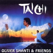 Tai Chi de Oliver Shanti  Friends, Shanti,Oliver | CD | état très bon