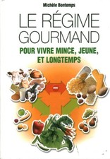 Livre le régime gourmand Michèle Bontemps Editions Stylum 1998 book
