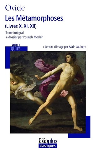 Les métamorphoses livres x - métamorphoses:,