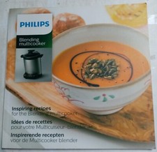 Livre : Philips Blender Multicuiseur Idées de recettes. Blending Multicooker