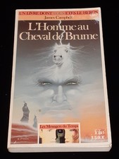 Livre dont vous êtes le Héros-Les Messagers du Temps-L'homme au cheval de Brume