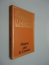 Maigret chez le Coroner -