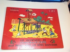 SYLVAIN ET SYLVETTE  FLEURETTE  n°10  AUX PRISES AVEC LES BETES SAUVAGES  1962 A