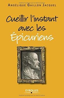 Cueillir linstant avec - , les