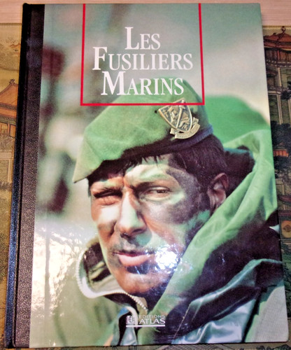 Livre les fusiliers marins - ",