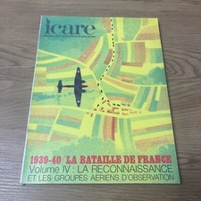ICARE  N° 59  39/40  LA BATAILLE DE FRANCE  V4  LA RECO  ET  LES  GAO