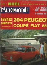 L'AUTOMOBILE N°236 PEUGEOT 204 / COUPE FIAT 850 / SALON DE TURIN / LE CARBU.