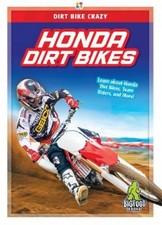 R L Van Honda Dirt Bikes (Relié) Dirt Bike Crazy