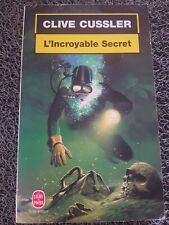 L'incroyable secret - Clive Cussler