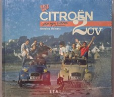 LA CITROEN 2CV DE MON PERE ETAI ANTOINE DEMETZ ( 2CV voiture automobile) ORANGE