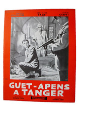 GUET-APENS A TANGER / SYNOPSIS