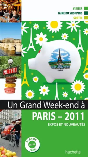 Grand week end paris - un,